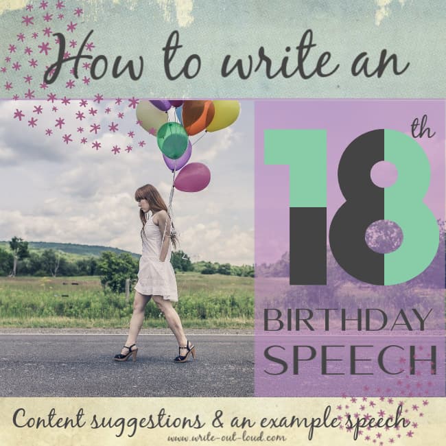 Image - girl with a bunch of balloons walking down a country road. Text: How to write an 18th birthday speech - Content suggestions and an example.
