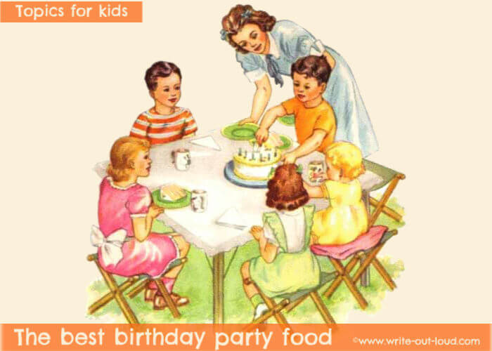 Image - vintage children's birthday party. Text: Topics for kids - The best birthday party food.