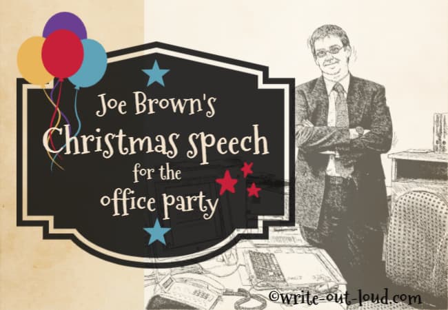 Image: man standing in his office. Text: Joe Brown's Christmas speech for the office party.