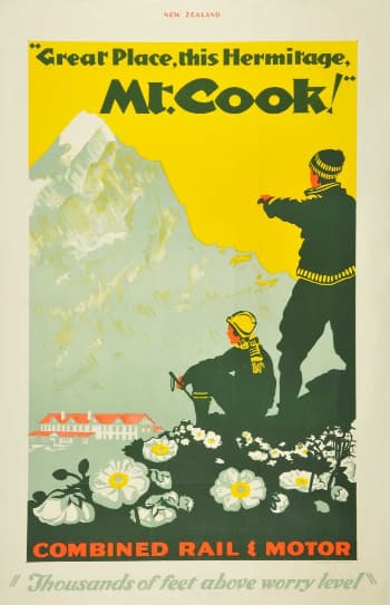 Image: New Zealand Railway poster - 'Great Place this Hermitage', Mt Cook c.1931. ((10468981965) Source: Wikimedia Commons.