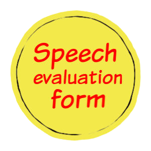 Speech evaluation form button