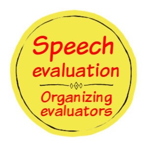 Speech evaluation - organizing evaluators button