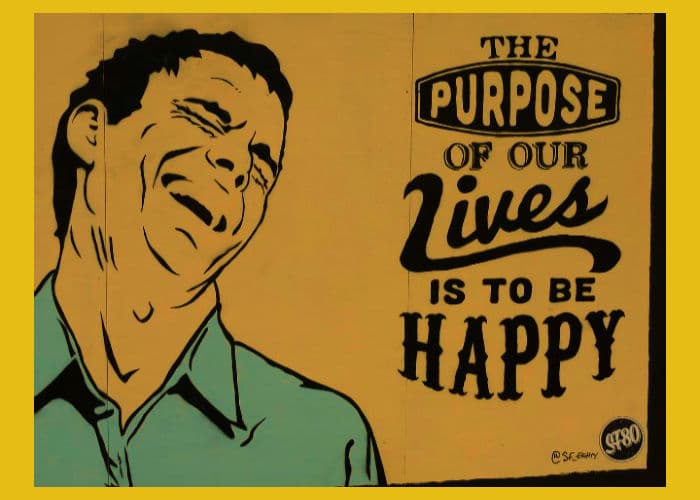 Image:drawing of a man laughing.Text: The purpose of life is to be happy.