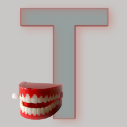 Image: Letter T - with a set of wind-up teeth!